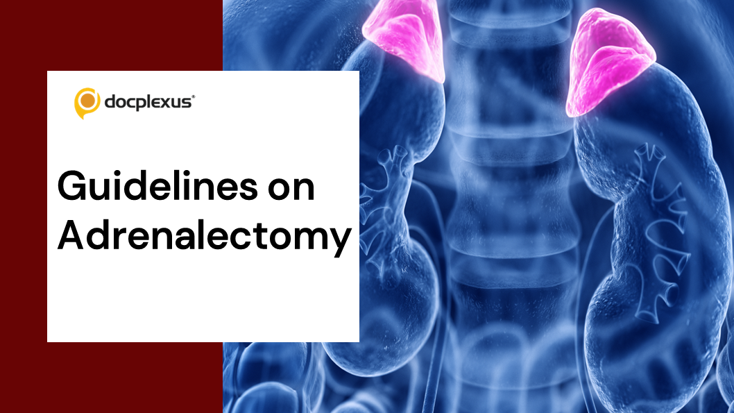Adrenalectomy Management: American Association of Endocrine Surgeons, 2022