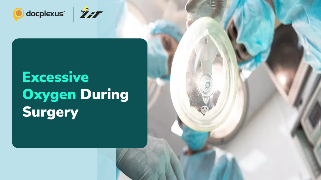 Oxygen Support During Surgery — A Double-edged Sword