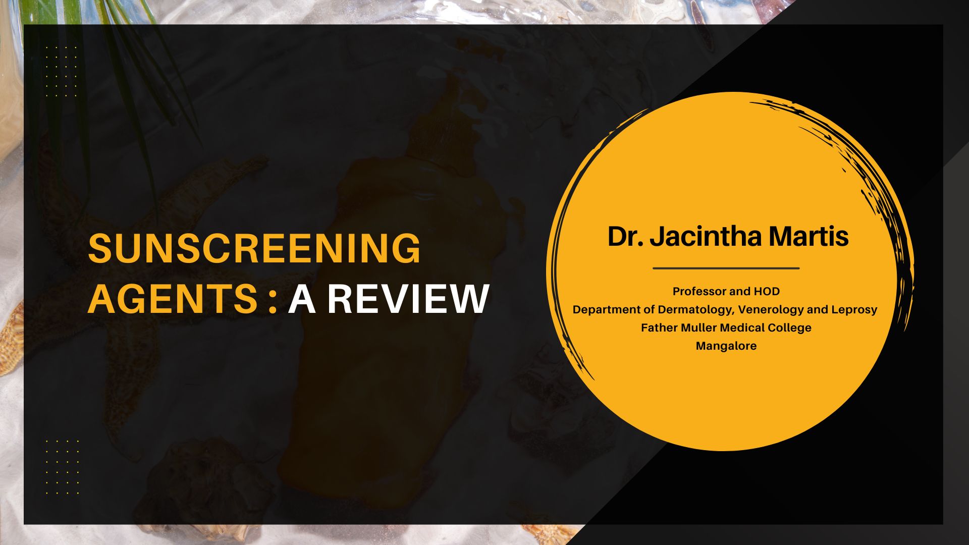Sunscreening Agents: A Review