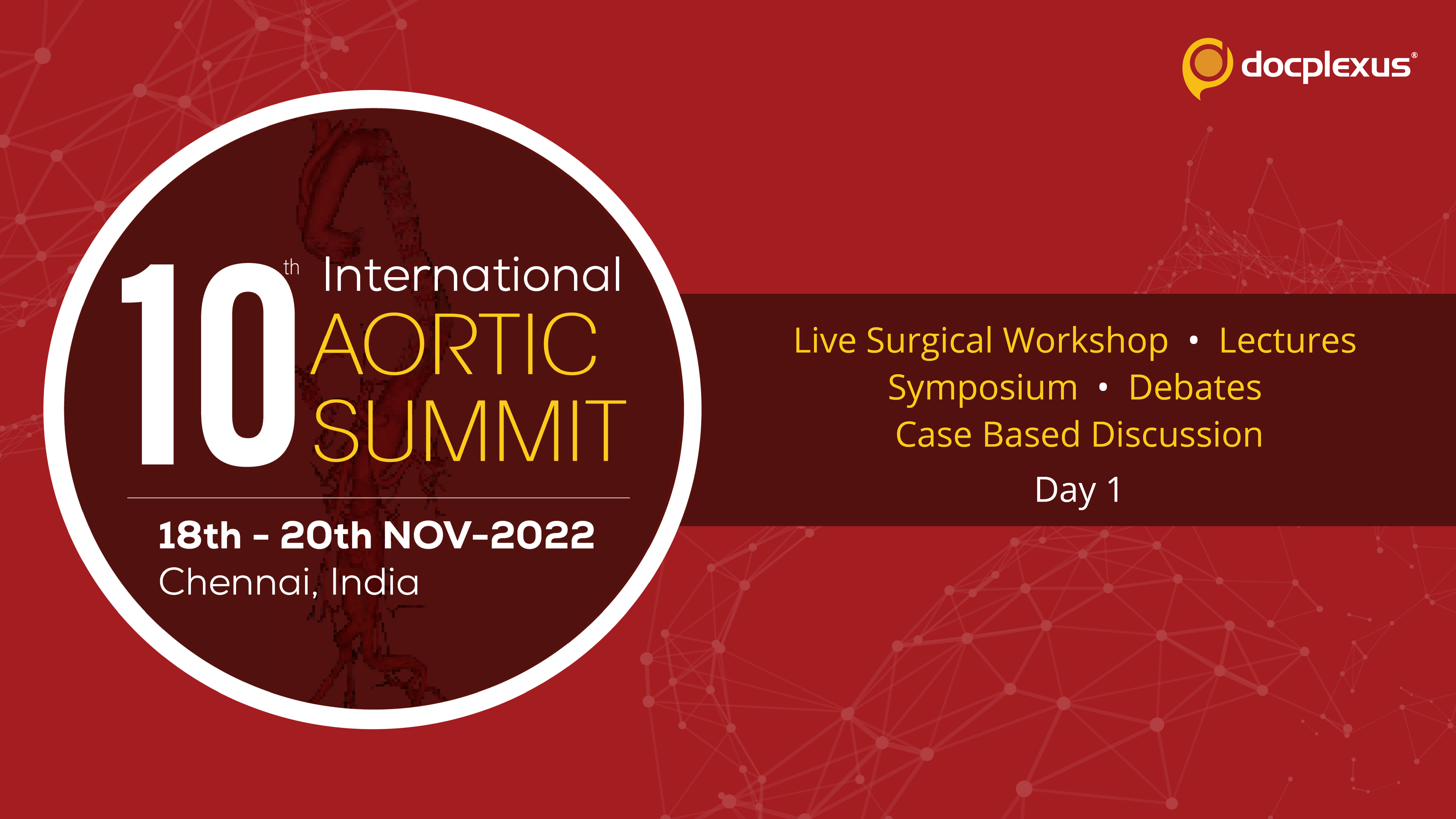 10th International Aortic Summit At SIMS Hospital - Day 1