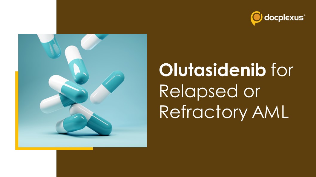 USFDA Approves Olutasidenib for Relapsed or Refractory AML