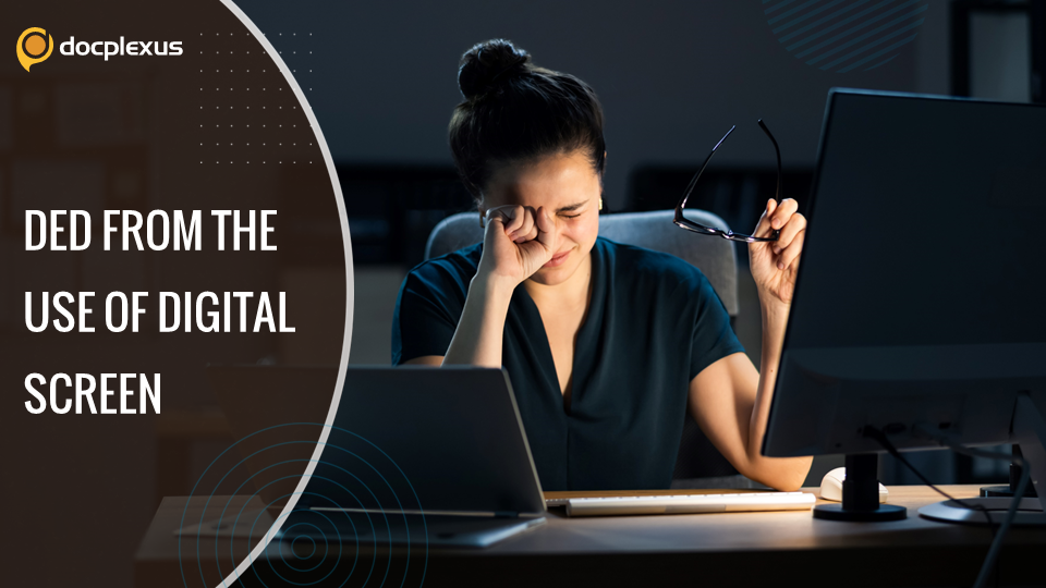 Evaluation of DED Among Digital Screen Users