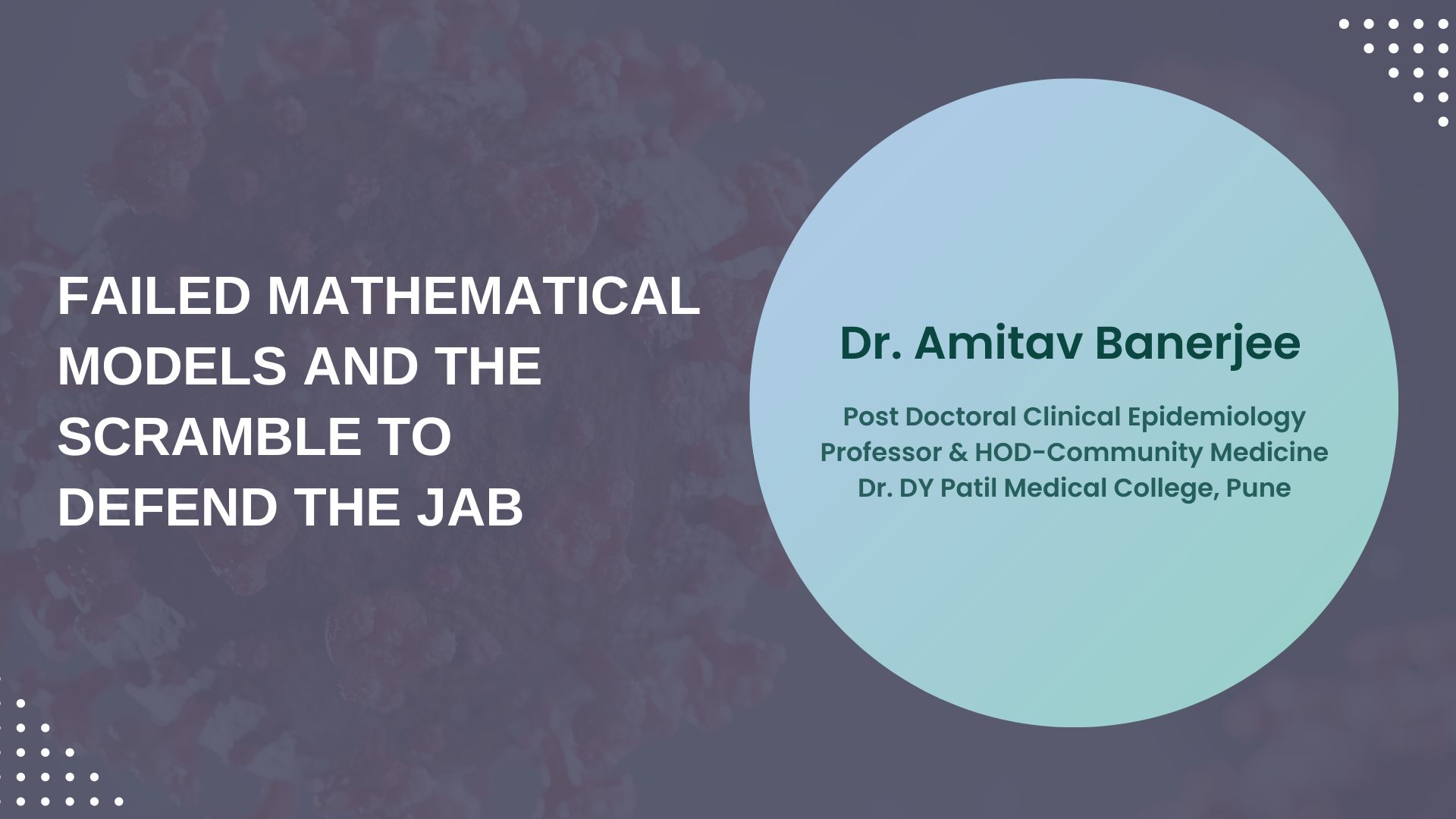 Failed Mathematical Models And The Scramble To Defend The Jab