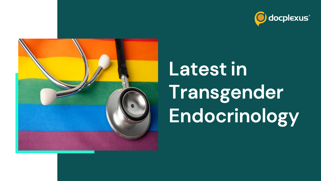 Understanding Transgender Medicine