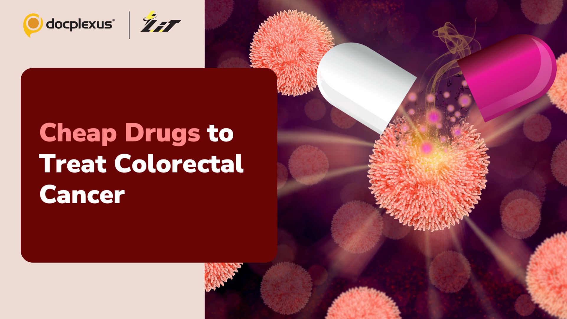 Commonly Available Drugs to Treat Colorectal Cancer Following Surgery