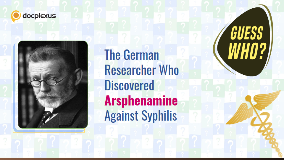 Who Discovered Arsphenamine Against Syphilis?