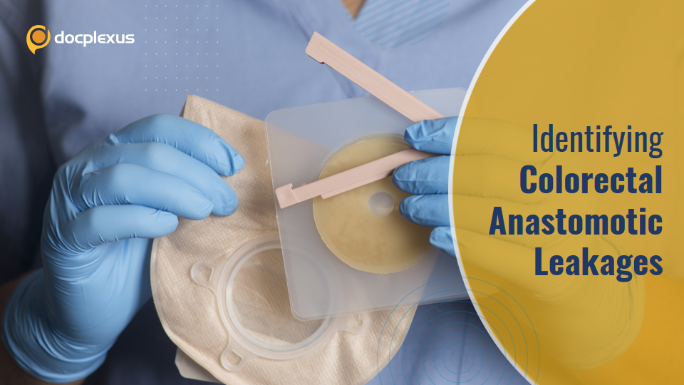 Tests for Assessing Colorectal Anastomotic Leakages