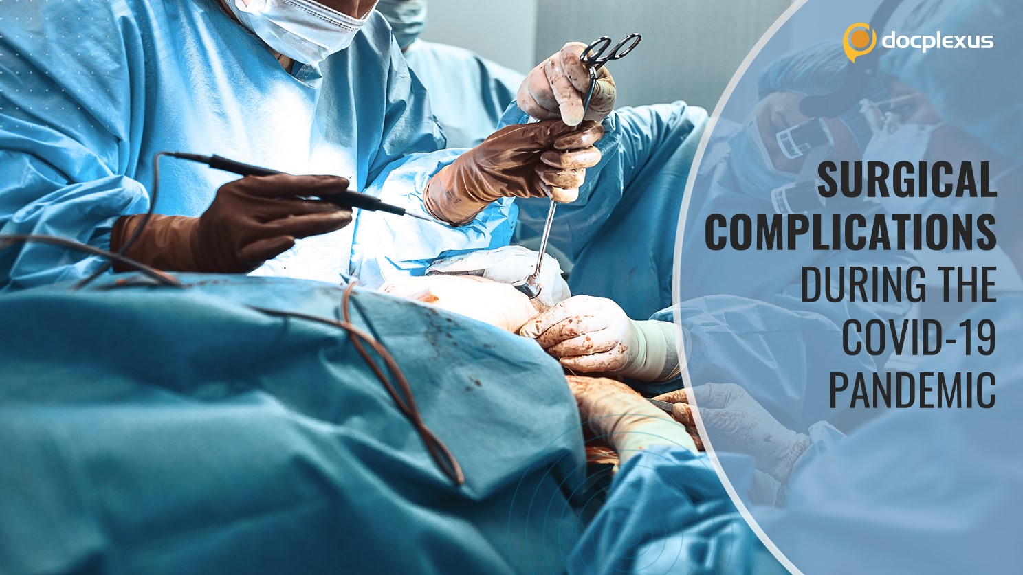 Post-Surgical Complications in COVID-19 Pandemic