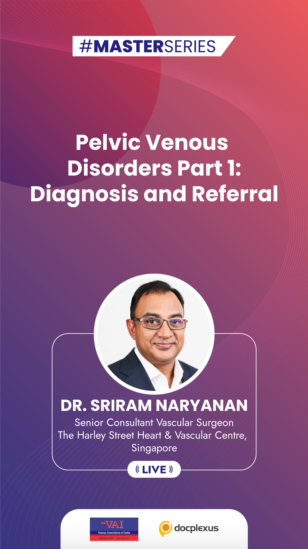 Pelvic Venous Disorders: Diagnosis and Referral