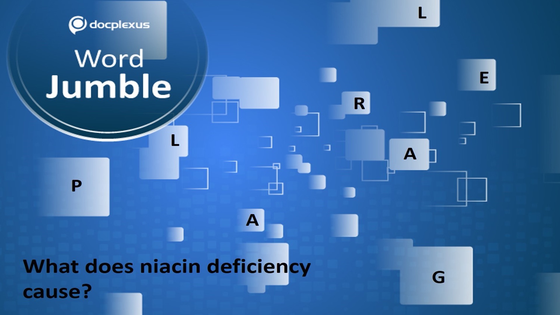What Does Niacin Deficiency Cause?