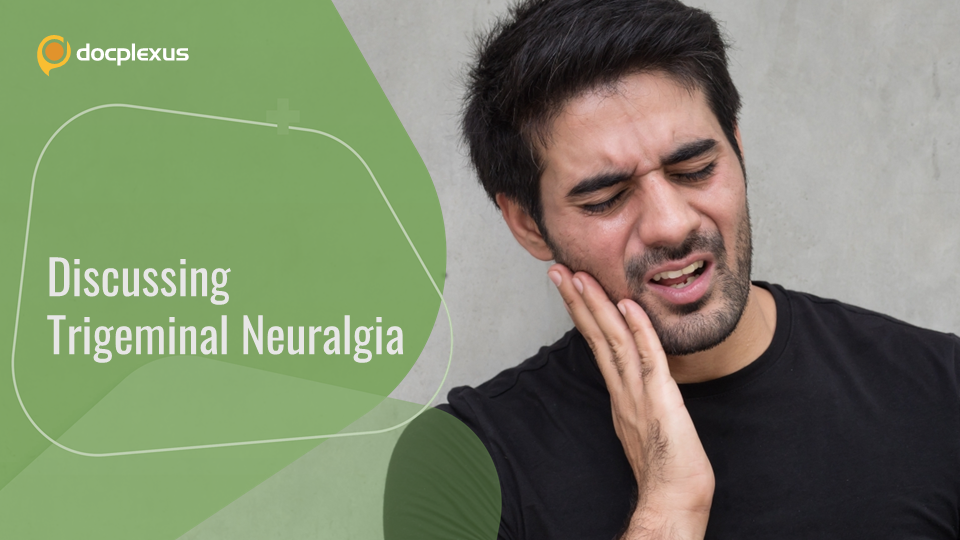 Trigeminal Neuralgia – An Eternal Enigma