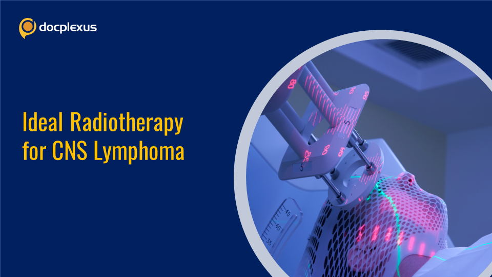 Optimal Radiotherapy Regimen for Primary CNS Tumor