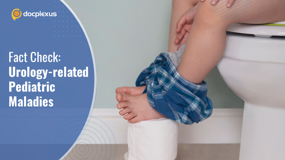 Debunking Myths in Pediatric Urology