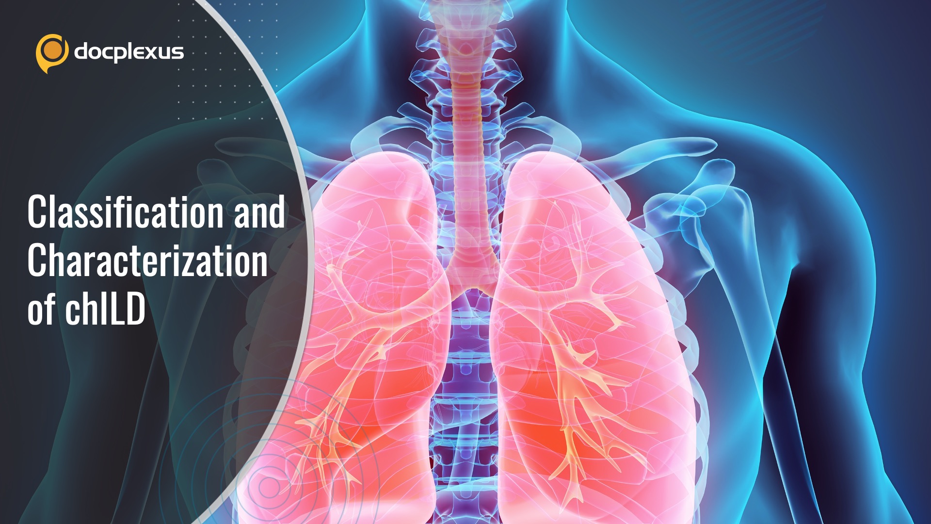 Classification, Clinical Characteristics, and Diagnosis of chILD