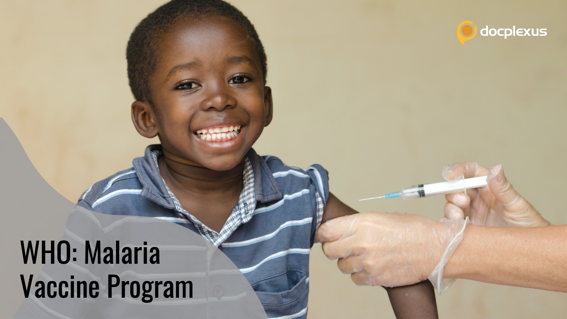 WHO’s Successful Malaria Vaccine Program