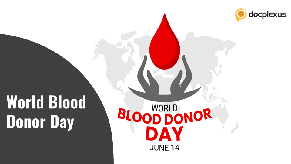 World Blood Donor Day 2022