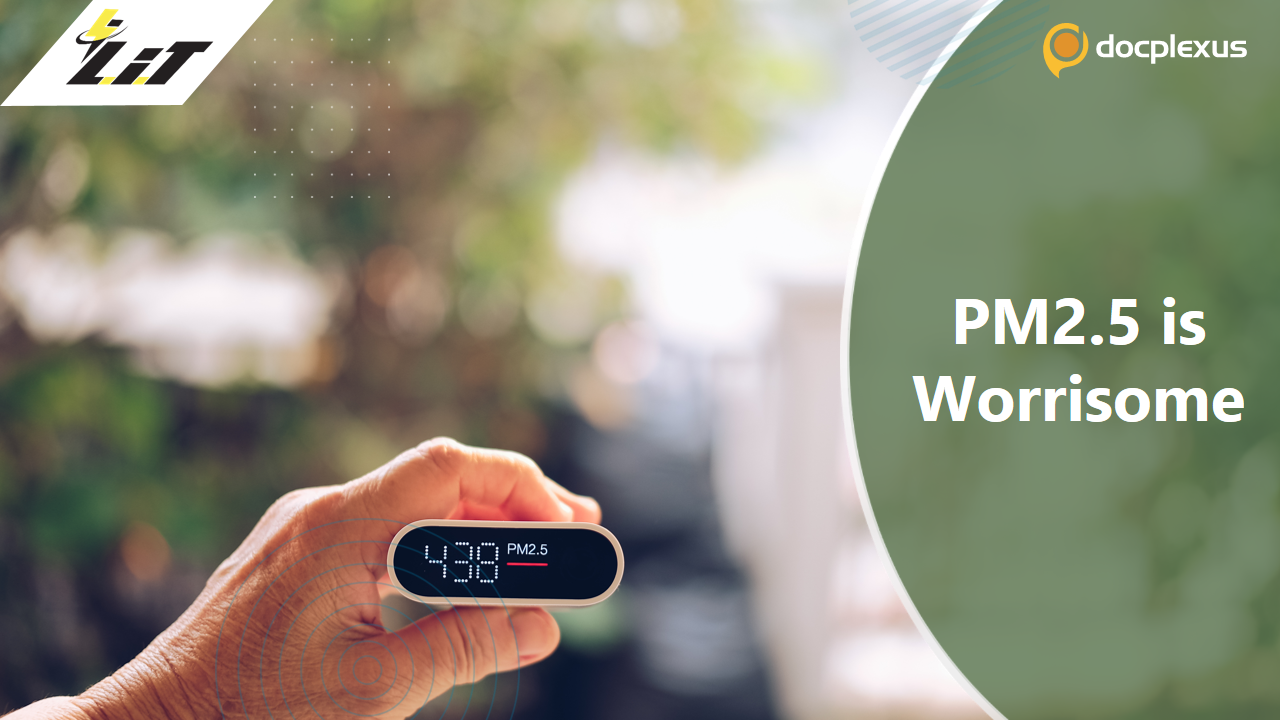 The Dangers of PM2.5