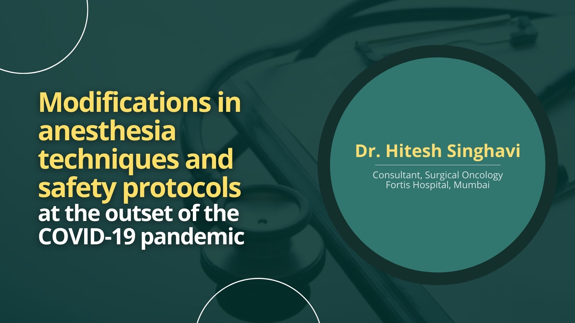 Modifications in Anesthesia Techniques and Safety Protocols at The Outset of the Covid-19 Pandemic
