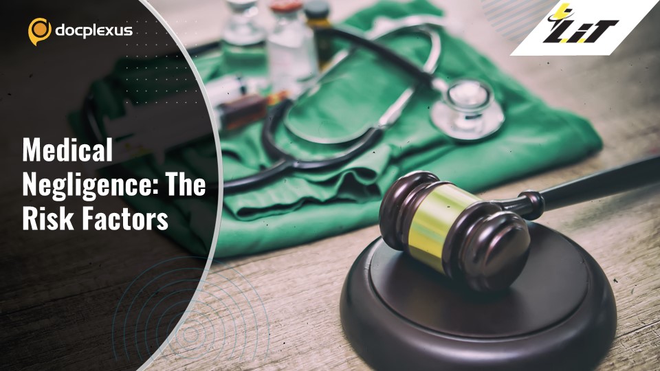 Major Predictors of Medical Negligence Claims Among Doctors