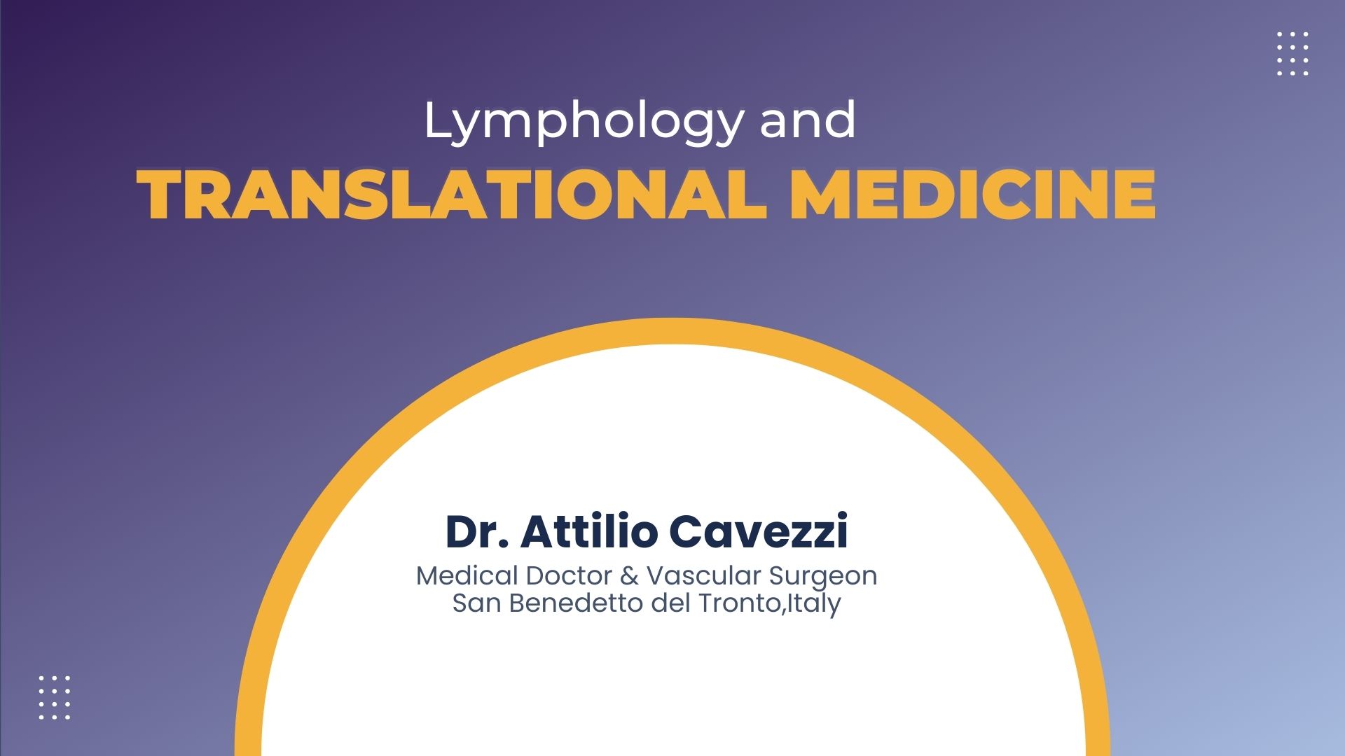 Lymphology and Translational Medicine