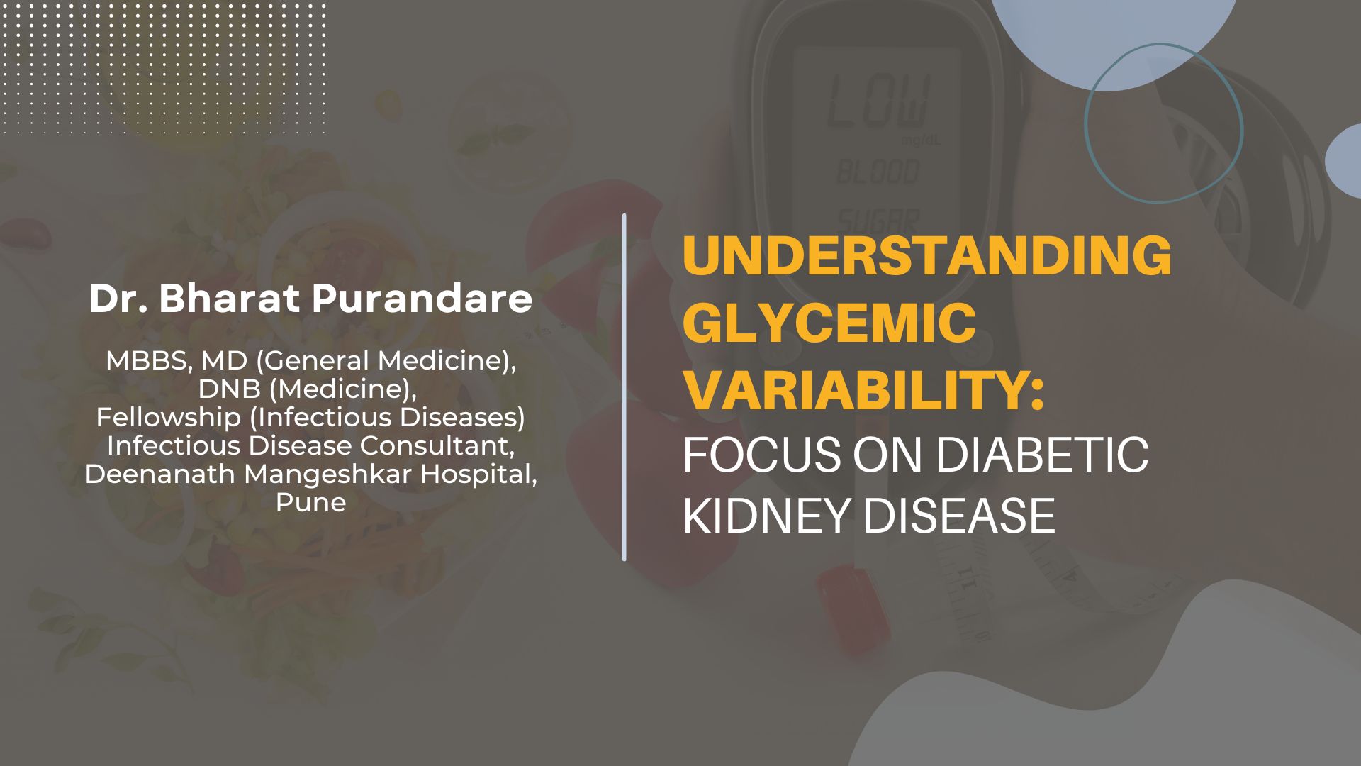Understanding Glycemic Variability: Focus on Diabetic Kidney Disease