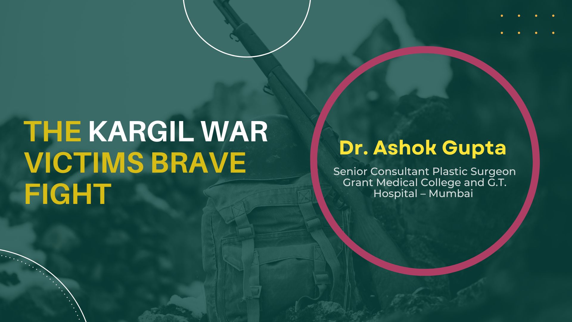 The Kargil War Victims Brave Fight