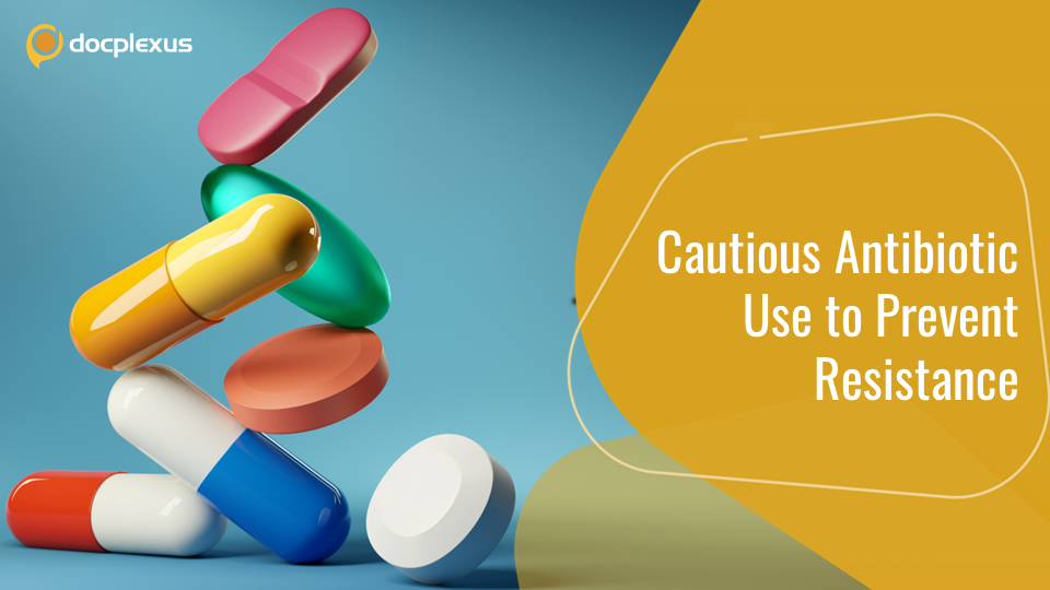 Antibiotic Prescription: ACP Best Practice Guidelines (2021)