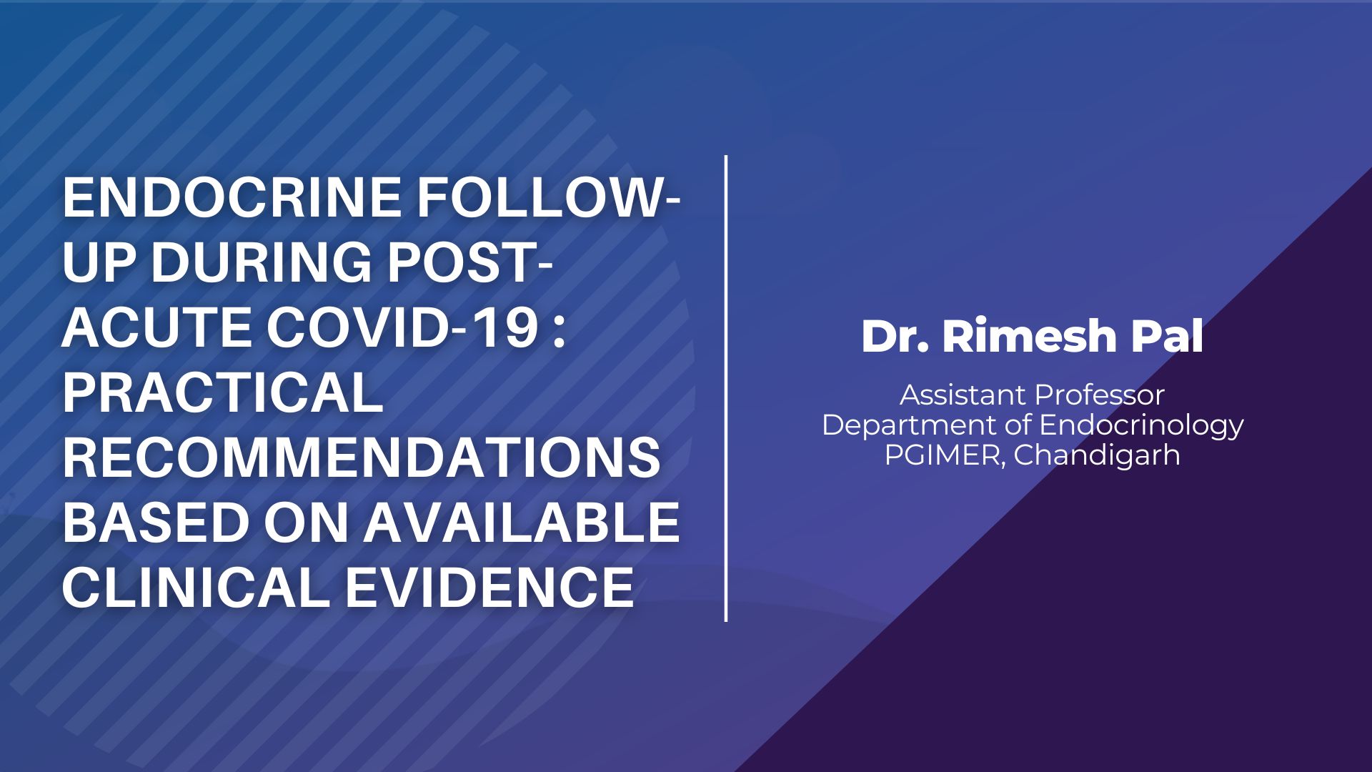Endocrine Follow-up During Post-acute COVID-19: Practical Recommendations Based On Available Clinical Evidence
