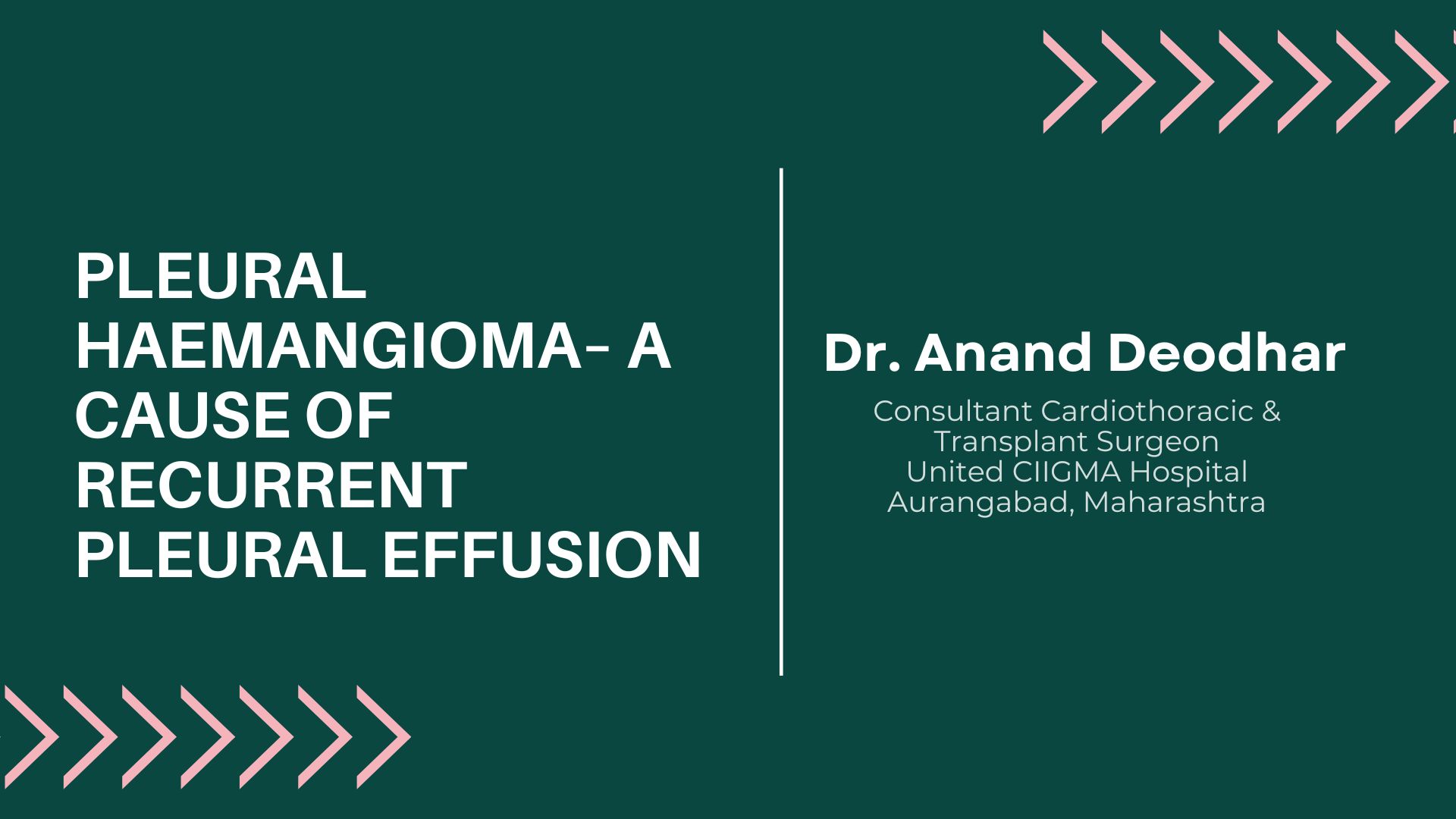 Pleural Haemangioma– A Cause Of Recurrent Pleural Effusion: Case Report