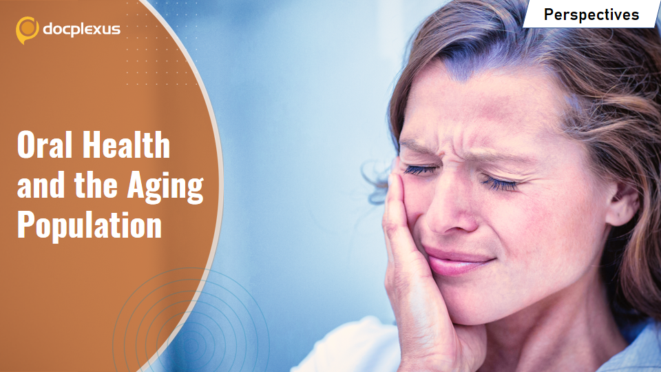 Oral Healthcare in the Elderly: What Can Be Done Right?
