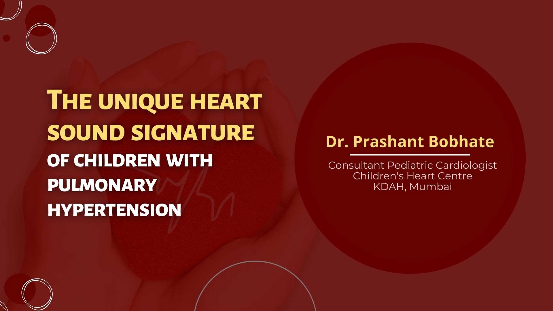 The Unique Heart Sound Signature of Children with Pulmonary Artery Hypertension