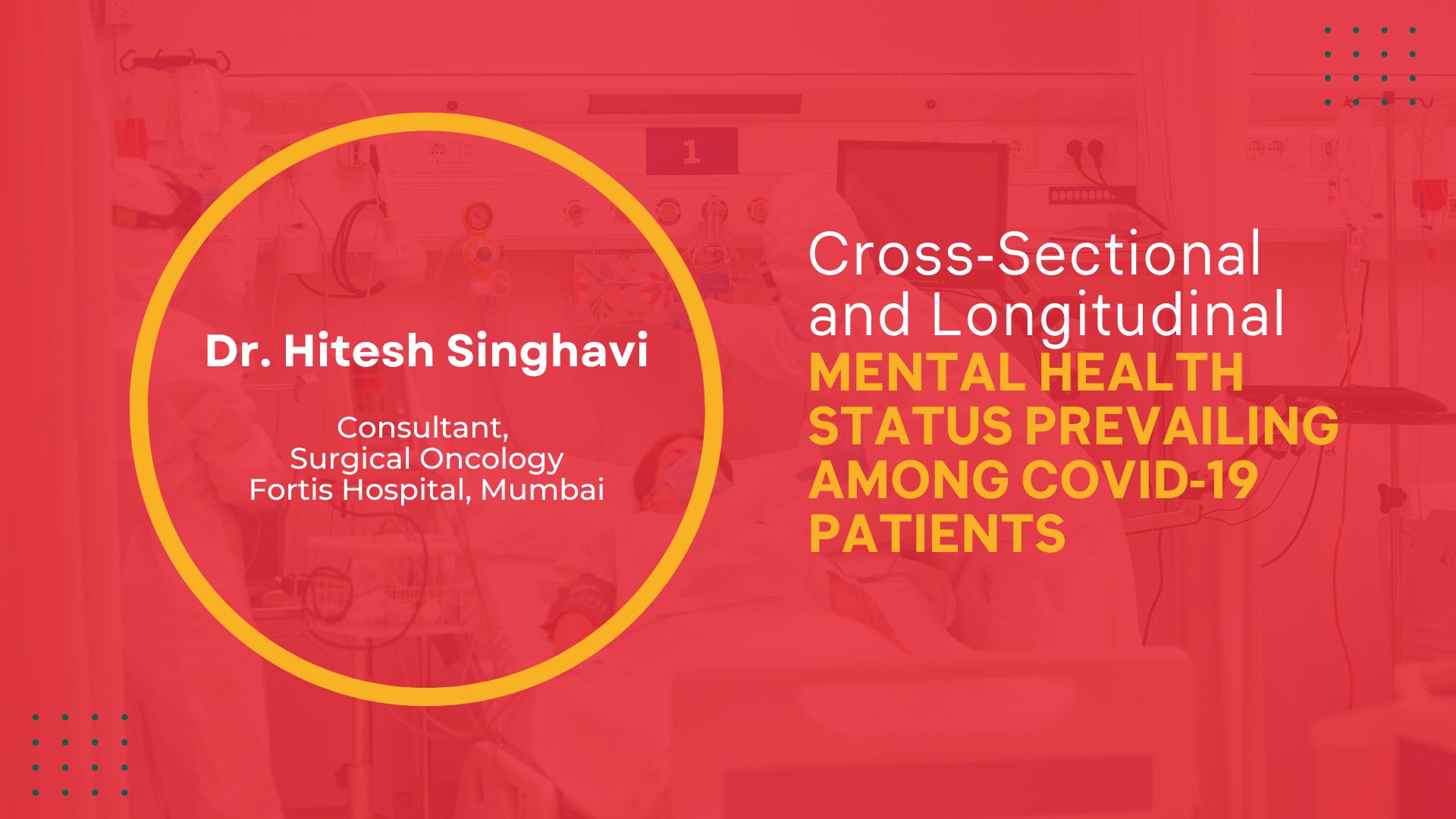 Cross‑Sectional and Longitudinal Mental Health Status Prevailing among COVID‑19 Patients in Mumbai