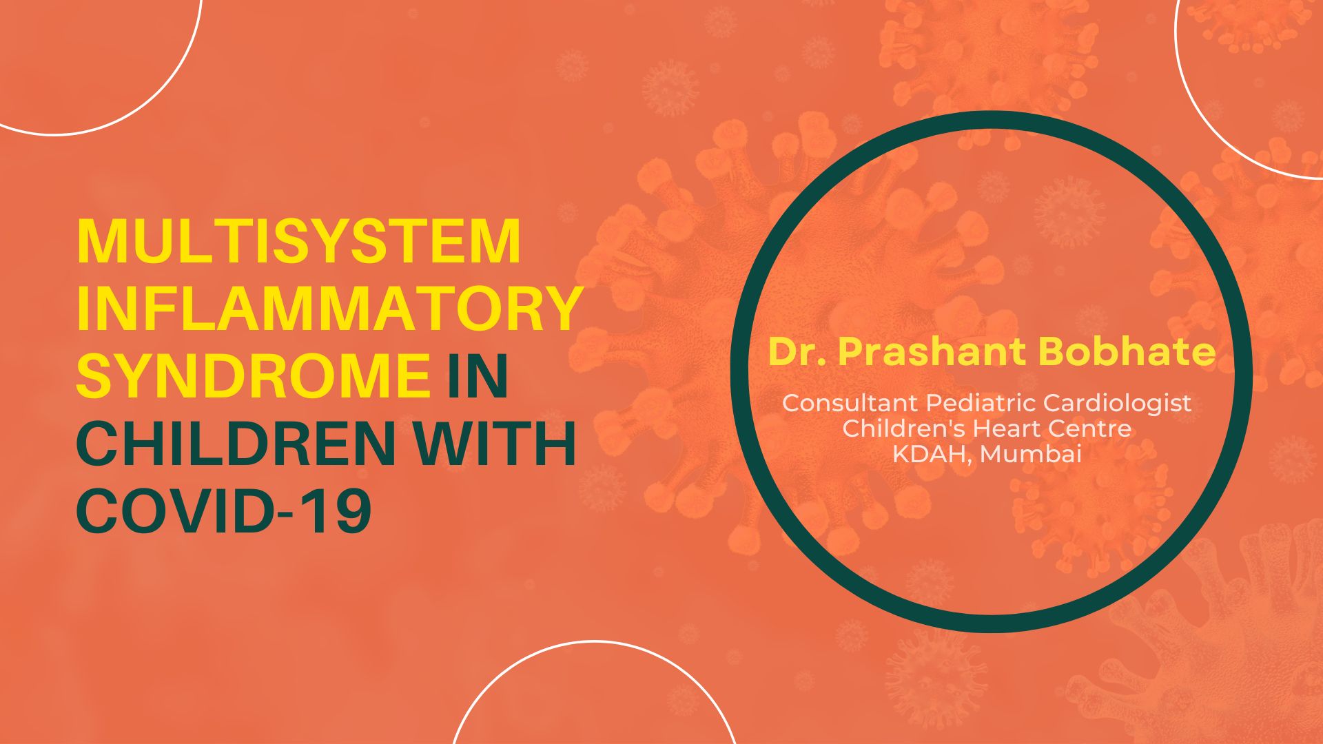 Multisystem Inflammatory Syndrome In Children With COVID-19 In Mumbai, India