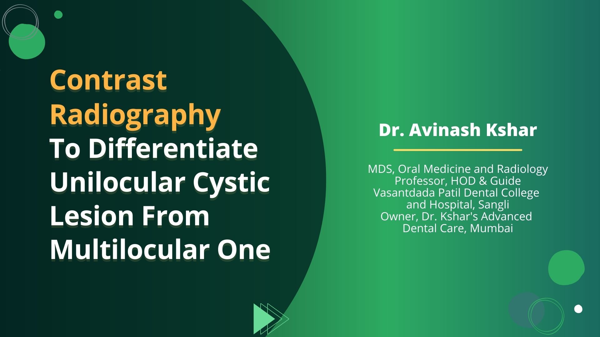 Use of Contrast Radiography to Differentiate Unilocular Cystic Lesion from Multilocular One