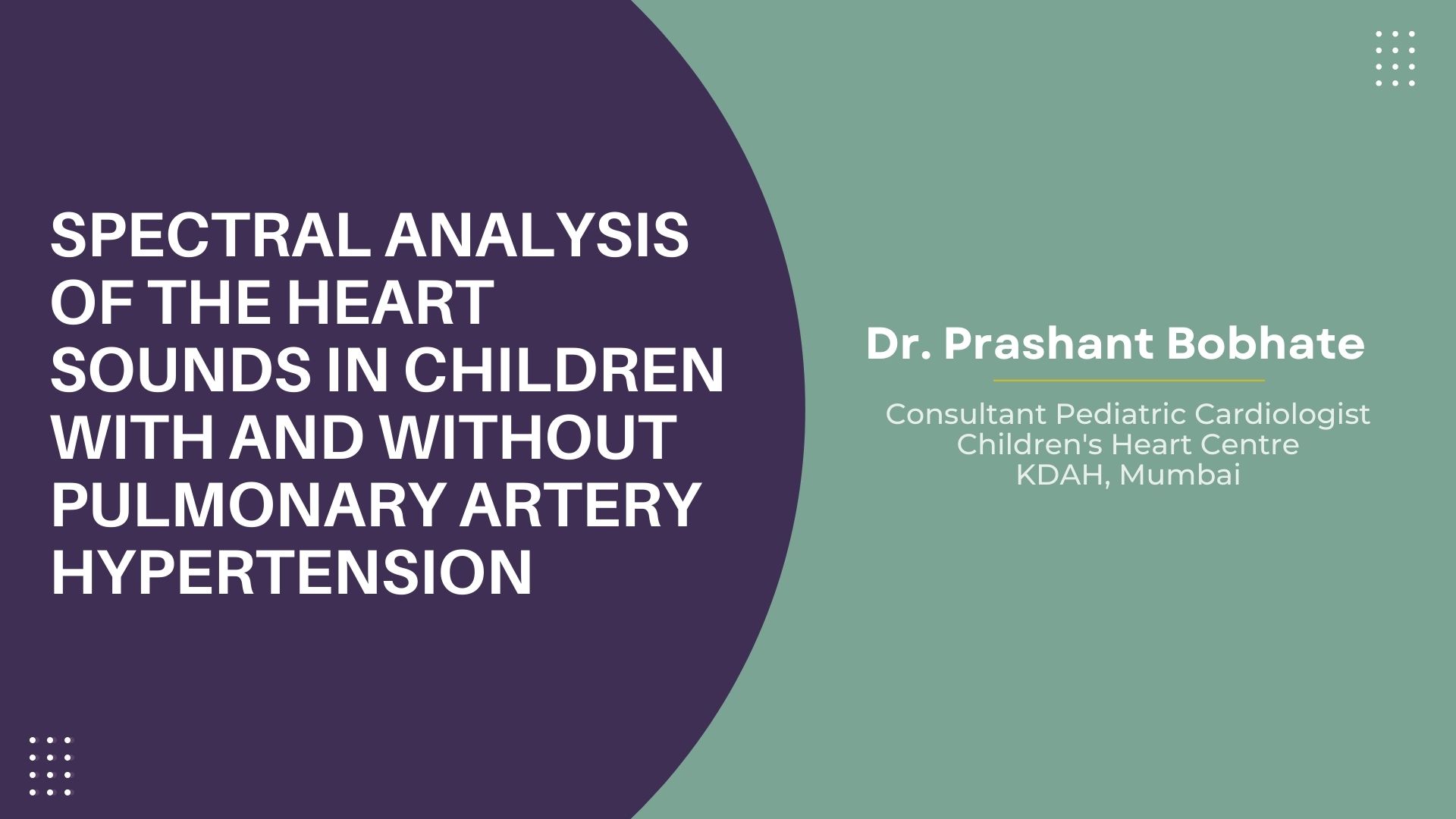 Spectral Analysis Of The Heart Sounds In Children With And Without Pulmonary Artery Hypertension