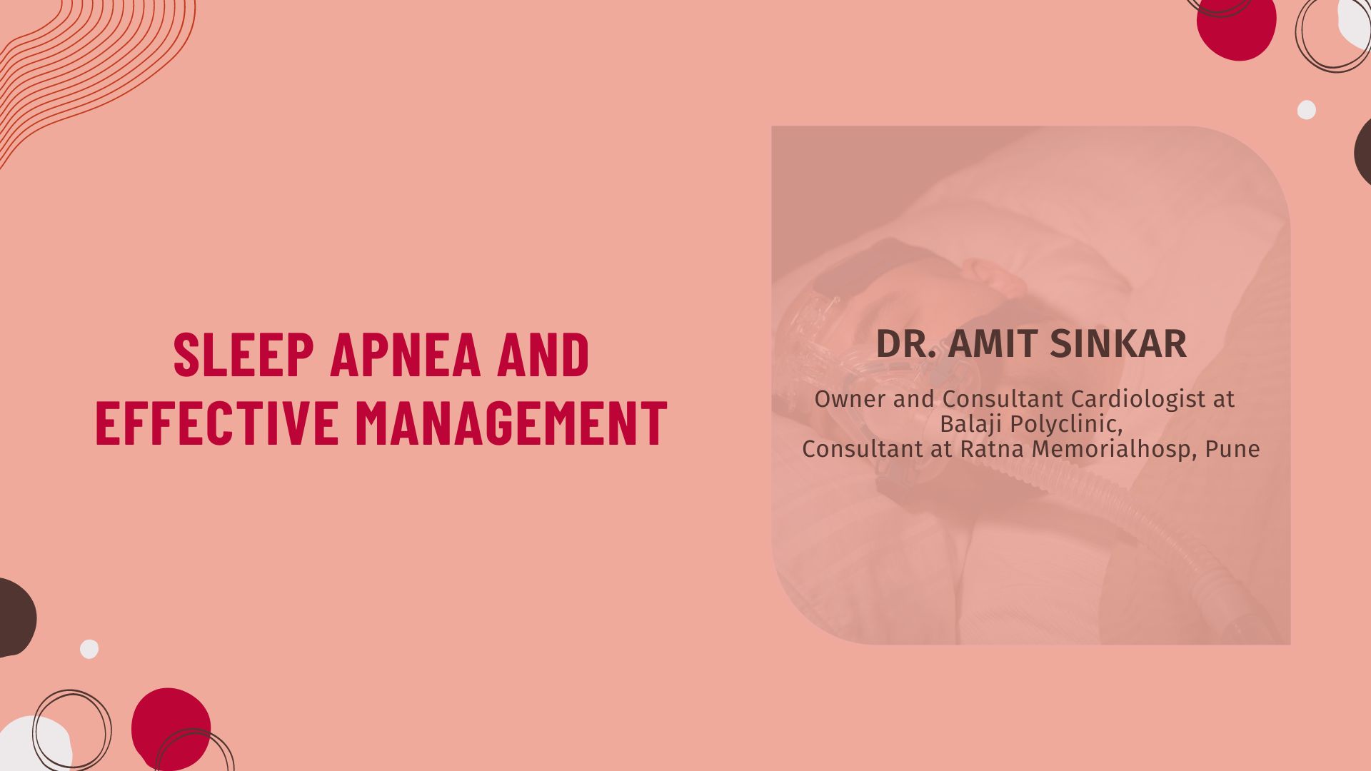Sleep Apnea and Effective Management
