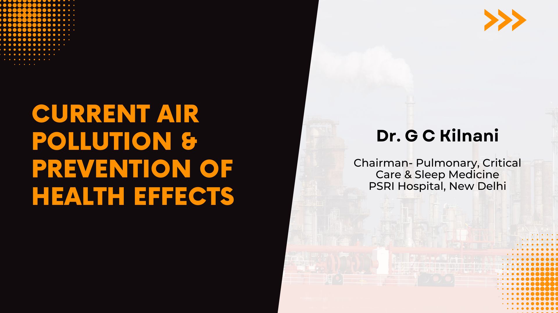 Current Air Pollution & Prevention of Health Effects