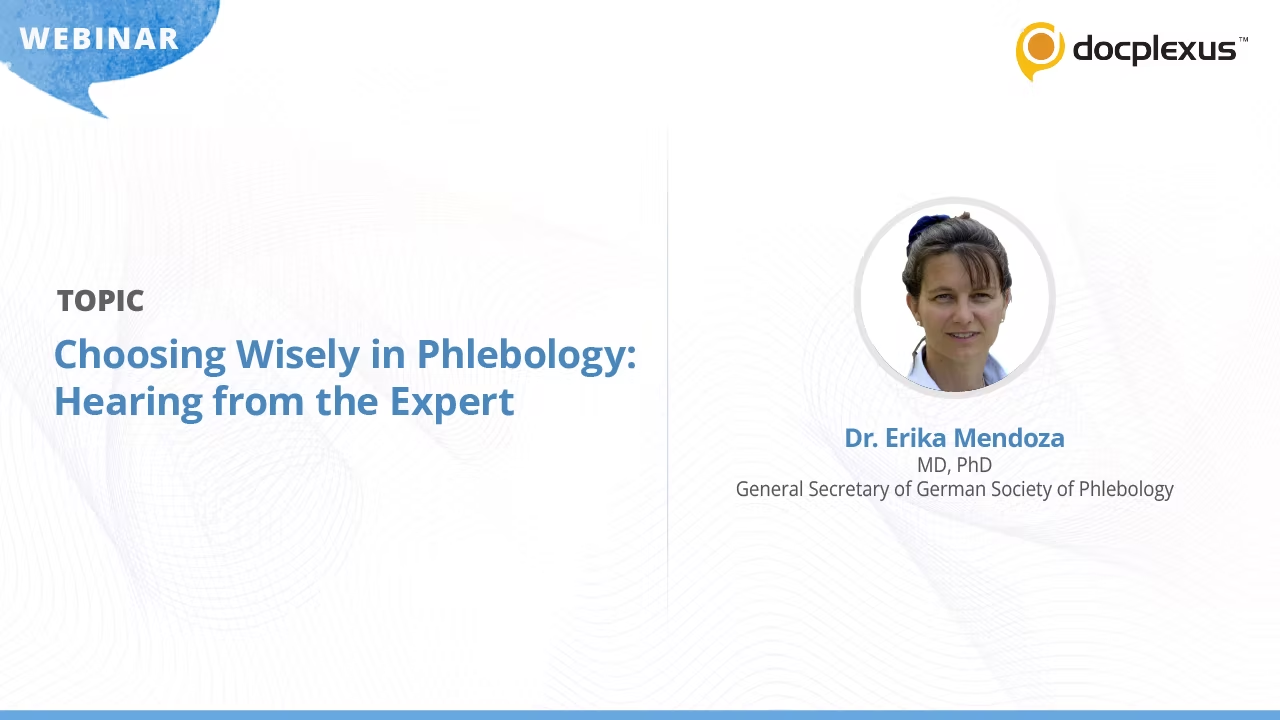 Choosing Wisely in Phlebology: Hearing From the Expert