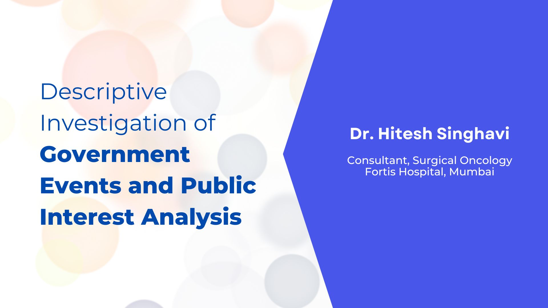 Descriptive Investigation of Government Events and Public Interest Analysis