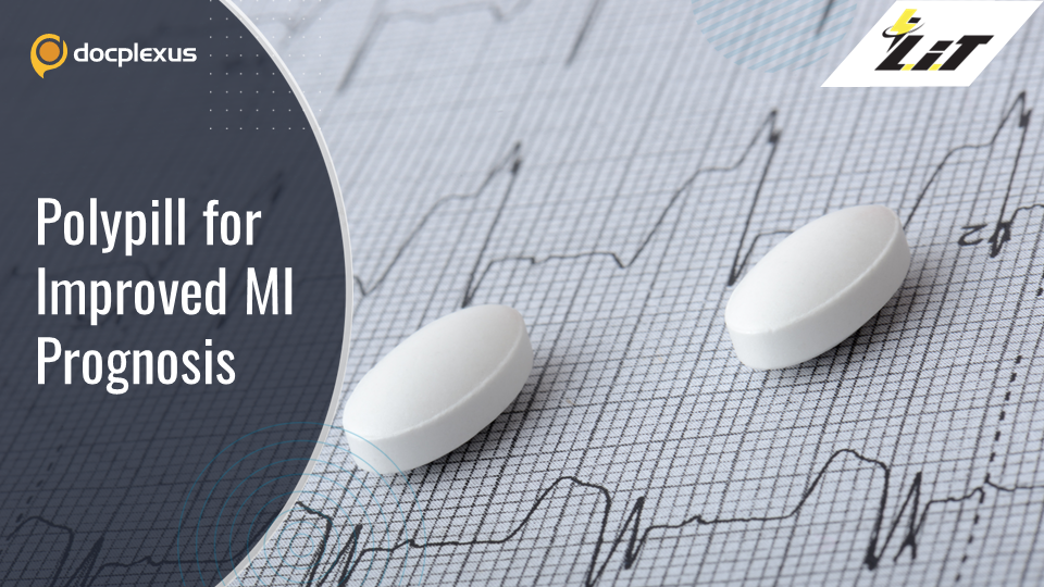 Polypill for Improved Myocardial Infarction Outcomes