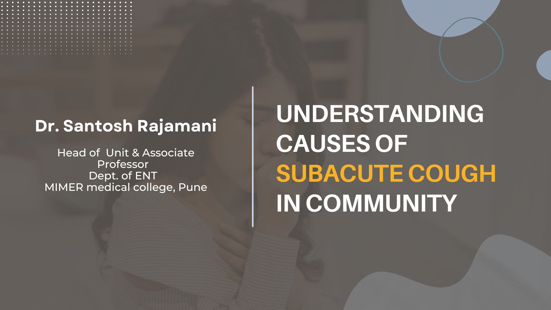 Understanding Causes of Subacute Cough in Community: A Clinico-Pathological Research