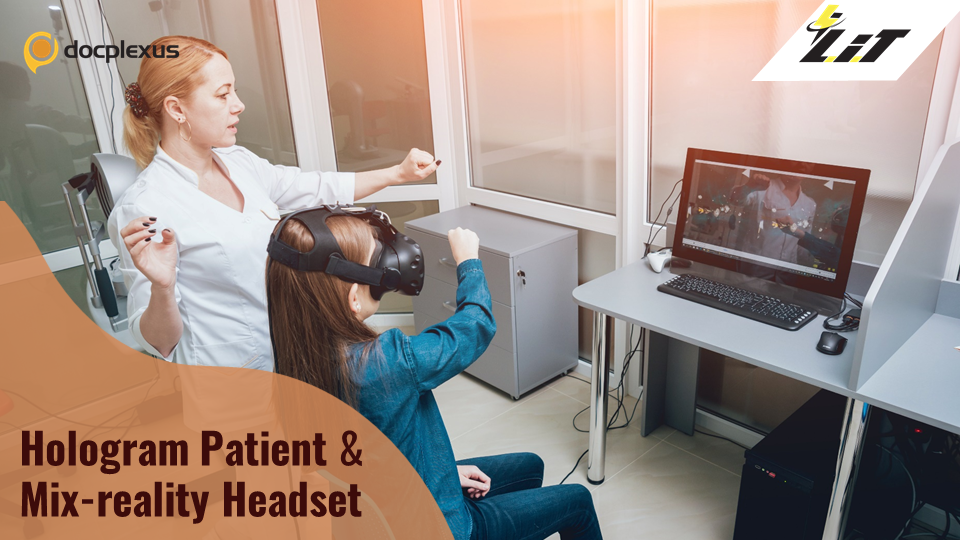 Hologram Patients – A Unique Hands-on-learning Method