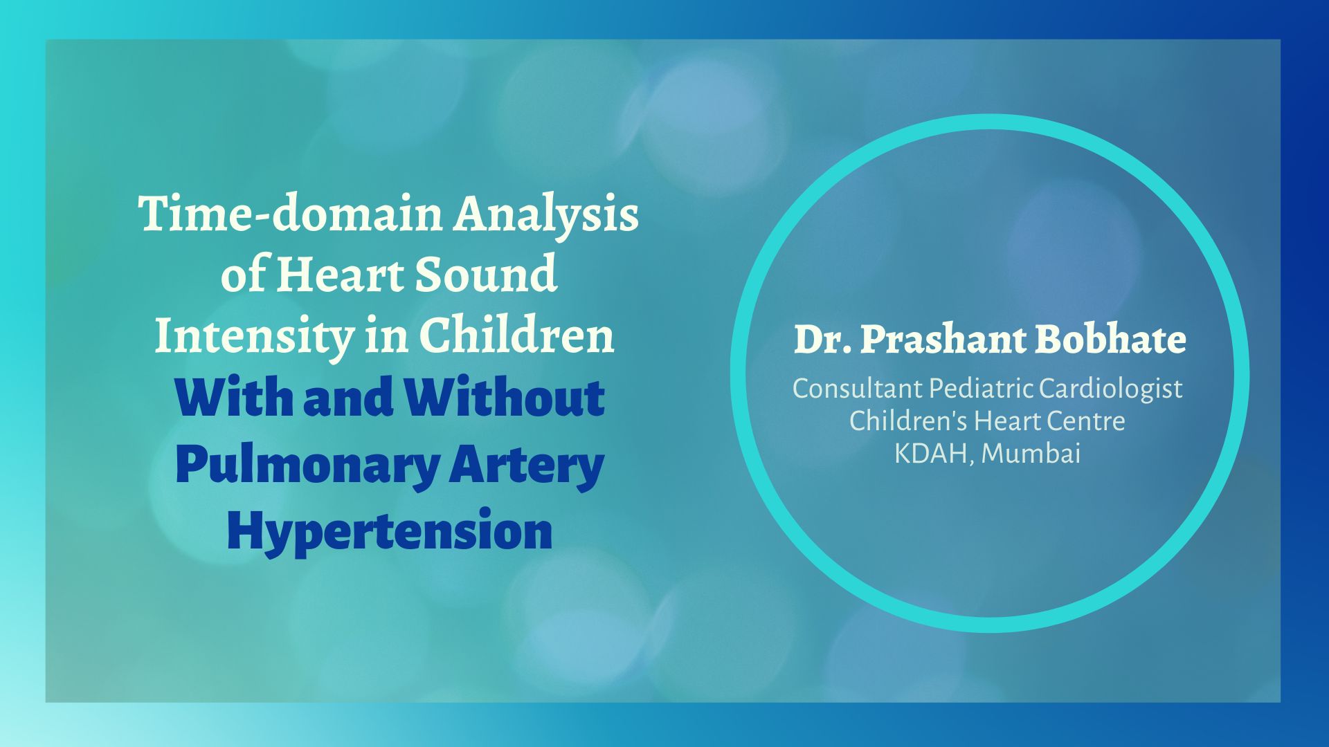 Time-domain Analysis of Heart Sound Intensity in Children With and Without Pulmonary Artery Hypertension