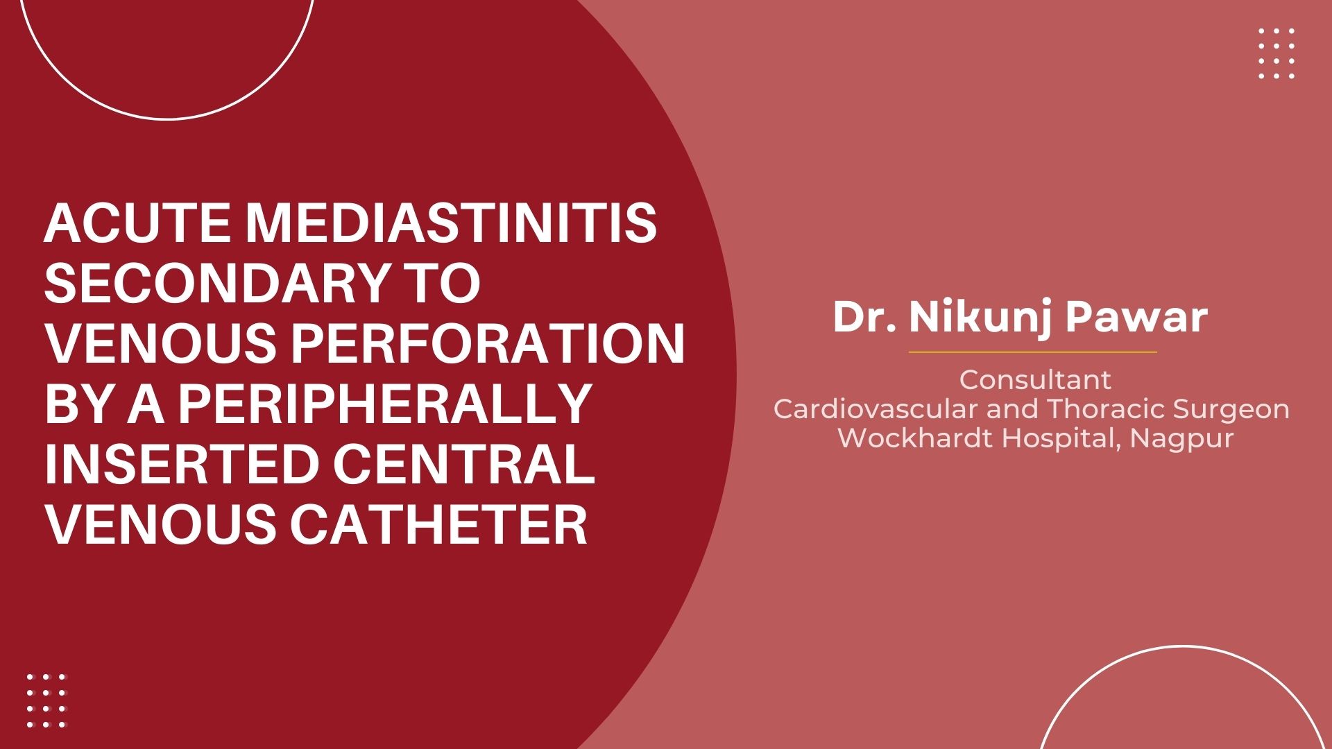 Acute Mediastinitis Secondary To Venous Perforation By A Peripherally Inserted Central Venous Catheter