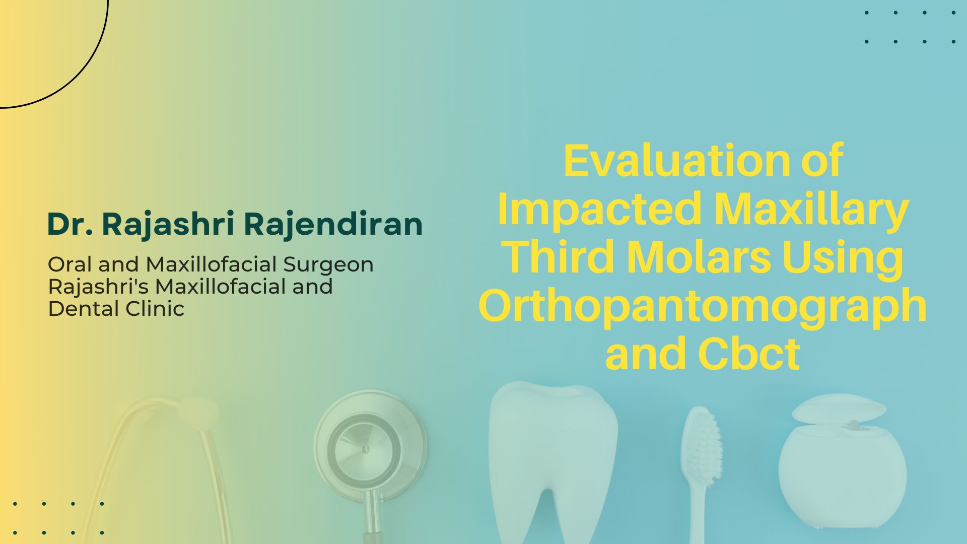 Evaluation of Impacted Maxillary Third Molars Using Orthopantomograph and Cbct