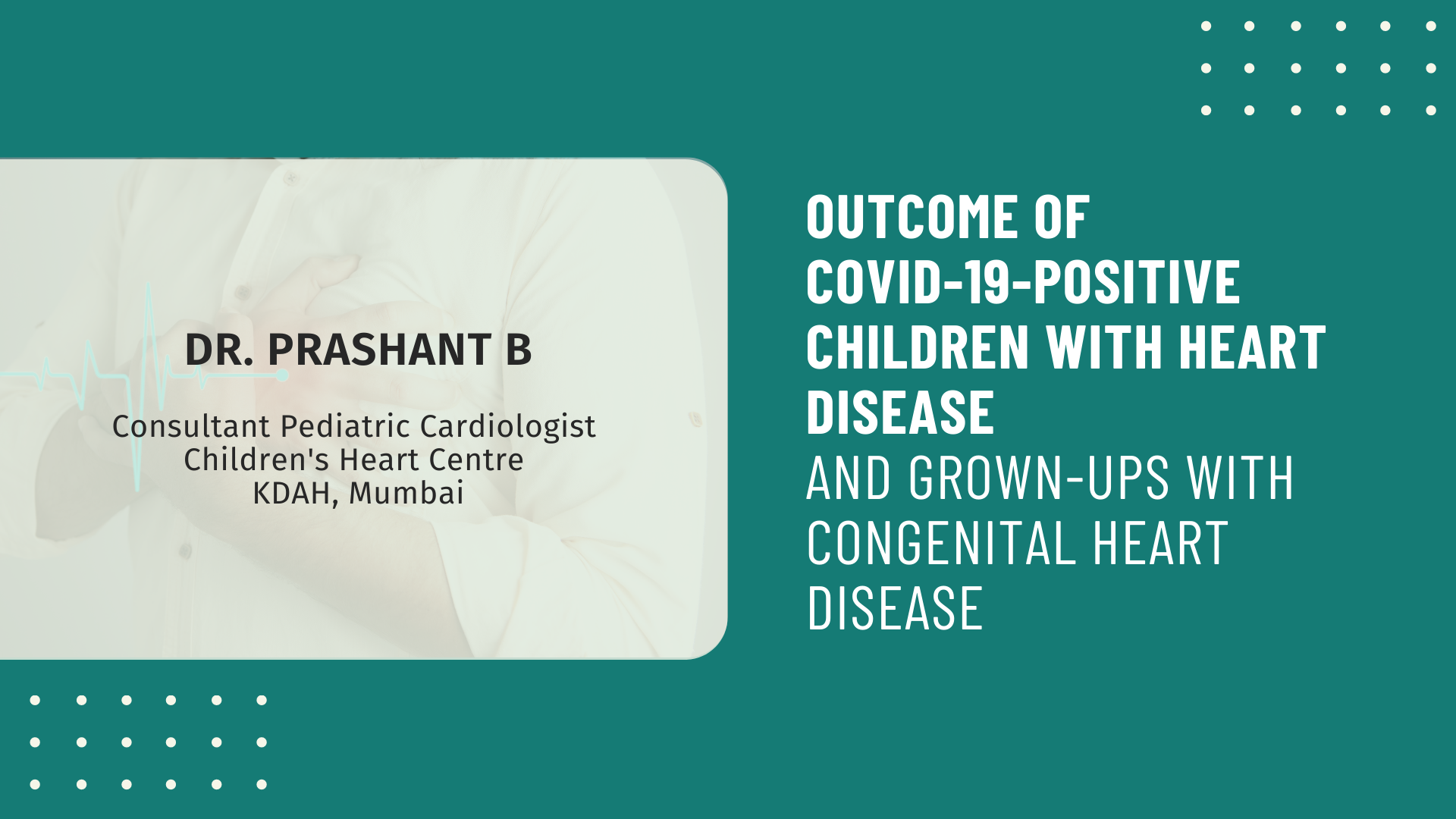 Outcome of COVID‑19‑positive Children with Heart Disease and Grown‑ups with Congenital Heart Disease