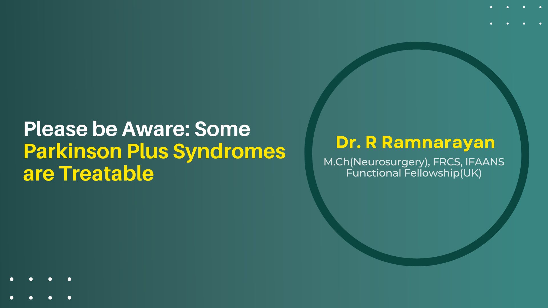 Please Be Aware: Some Parkinson Plus Syndromes Are Treatable