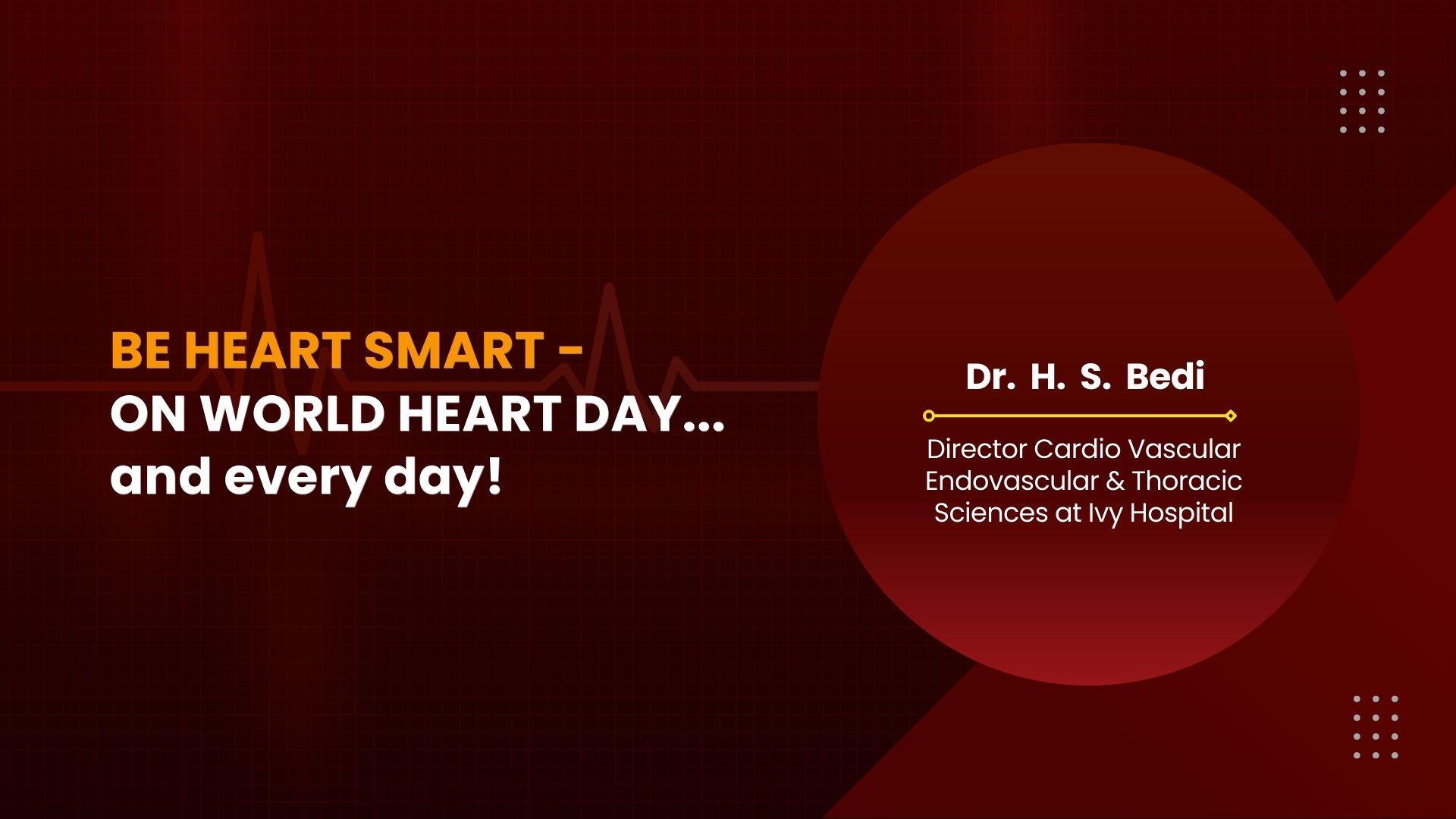 BE HEART SMART - ON WORLD HEART DAY…and every day!