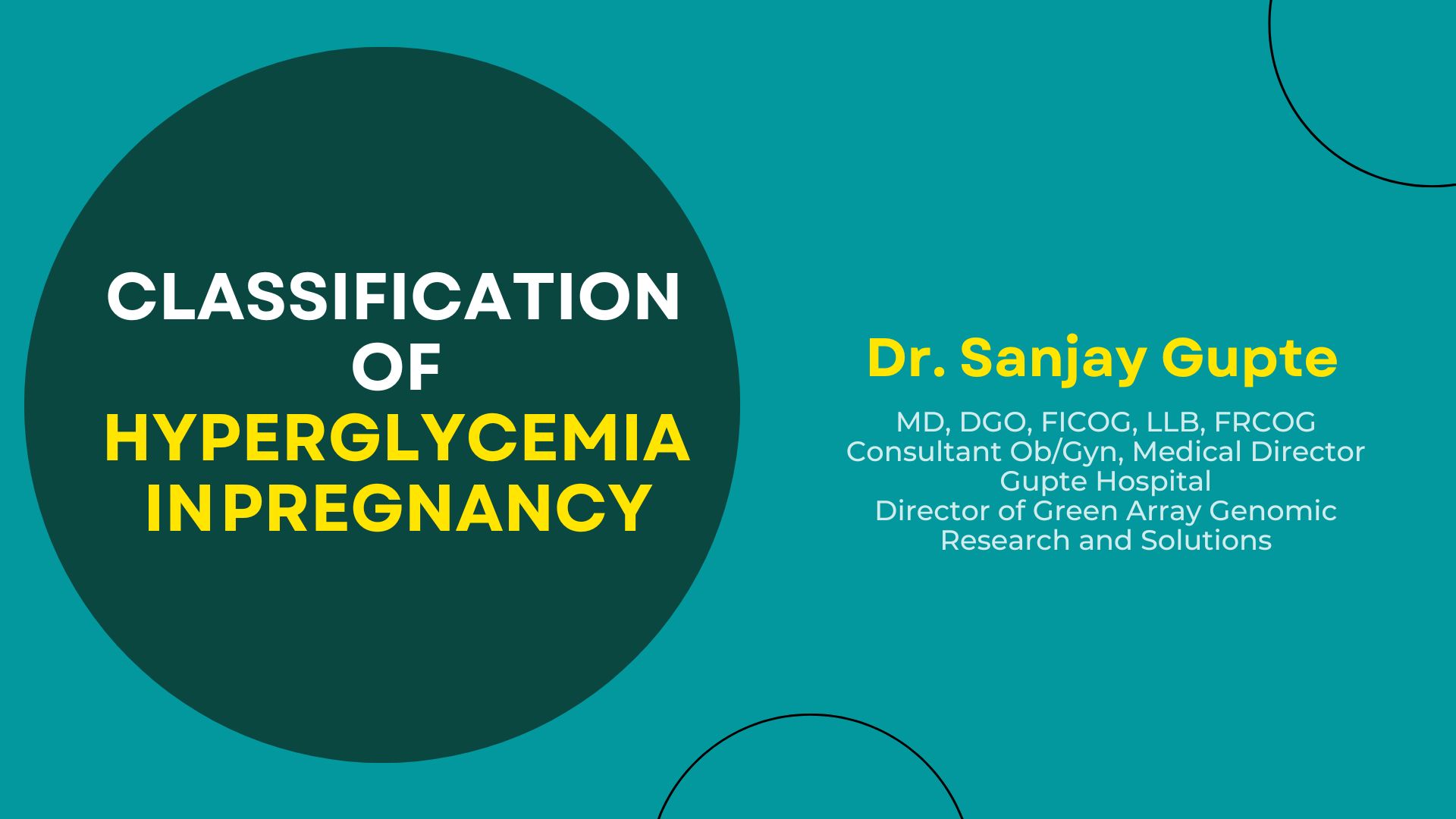 Classification  Of  Hyperglycemia  In  Pregnancy