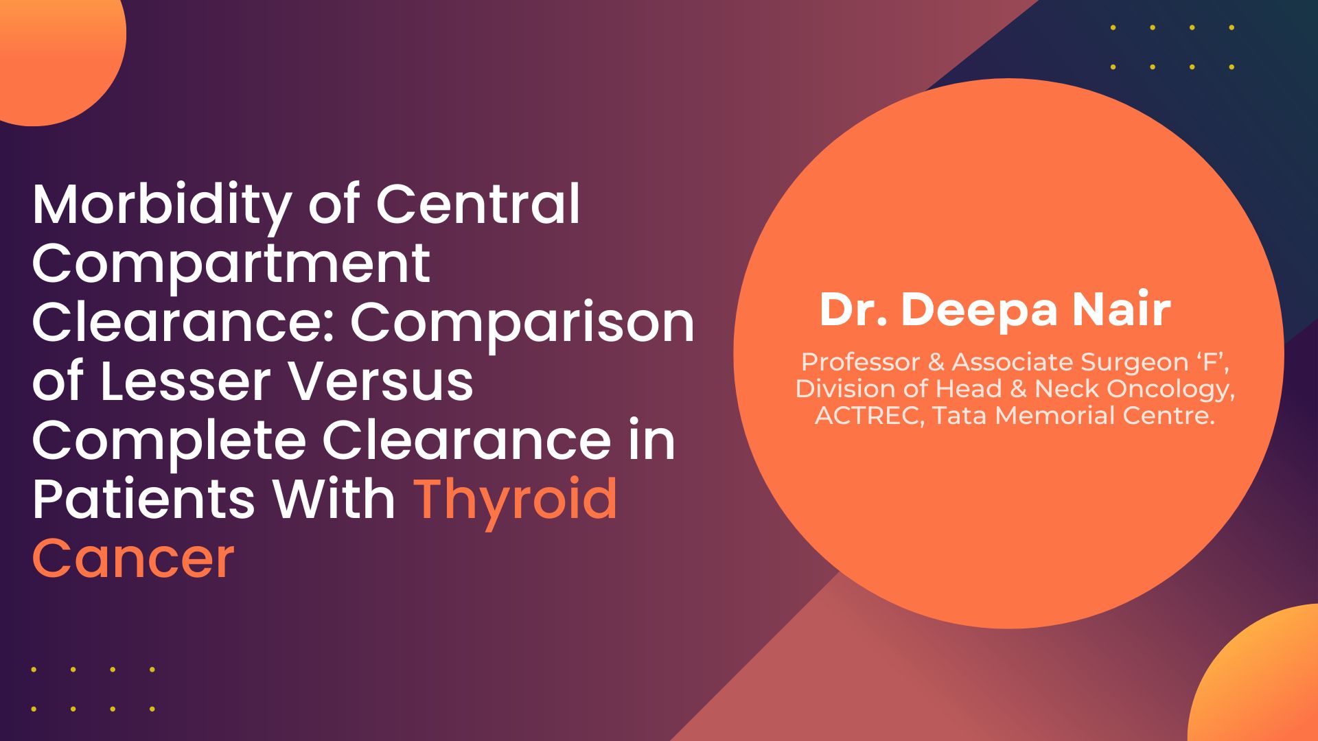 Morbidity Of Central Compartment Clearance: Comparison Of Lesser Versus Complete Clearance In Patients With Thyroid Cancer